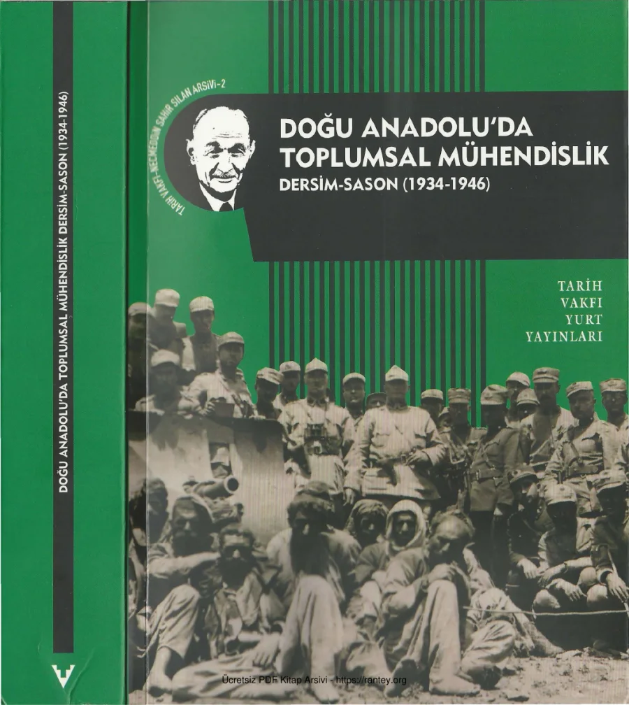 Sılan Arşivi 2 Doğu Anadoluda Toplumsal Mühendislik Dersim Sason 1934 1946 kapak görseli