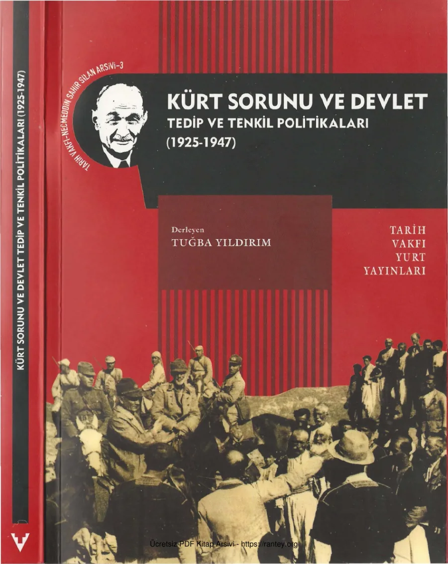 Sılan Arşivi 3 Kürt Sorunu ve Devlet Tedip ve Tenkil Politikaları 1925 1947 kapak görseli