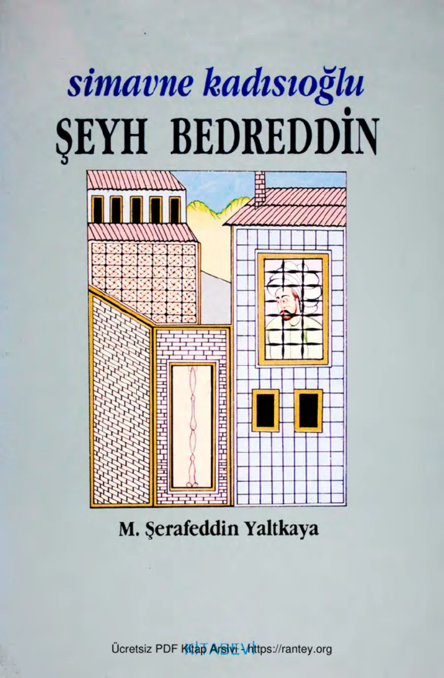 Simavne Kadısıoğlu Şeyh Bedreddin kapak görseli