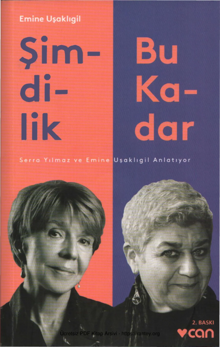Şimdilik Bu Kadar Serra Yılmaz ve Emine Uşaklıgil Anlatıyor kapak görseli
