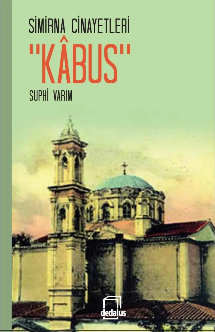 Simirna Cinayetleri Kbus kitap kapağı