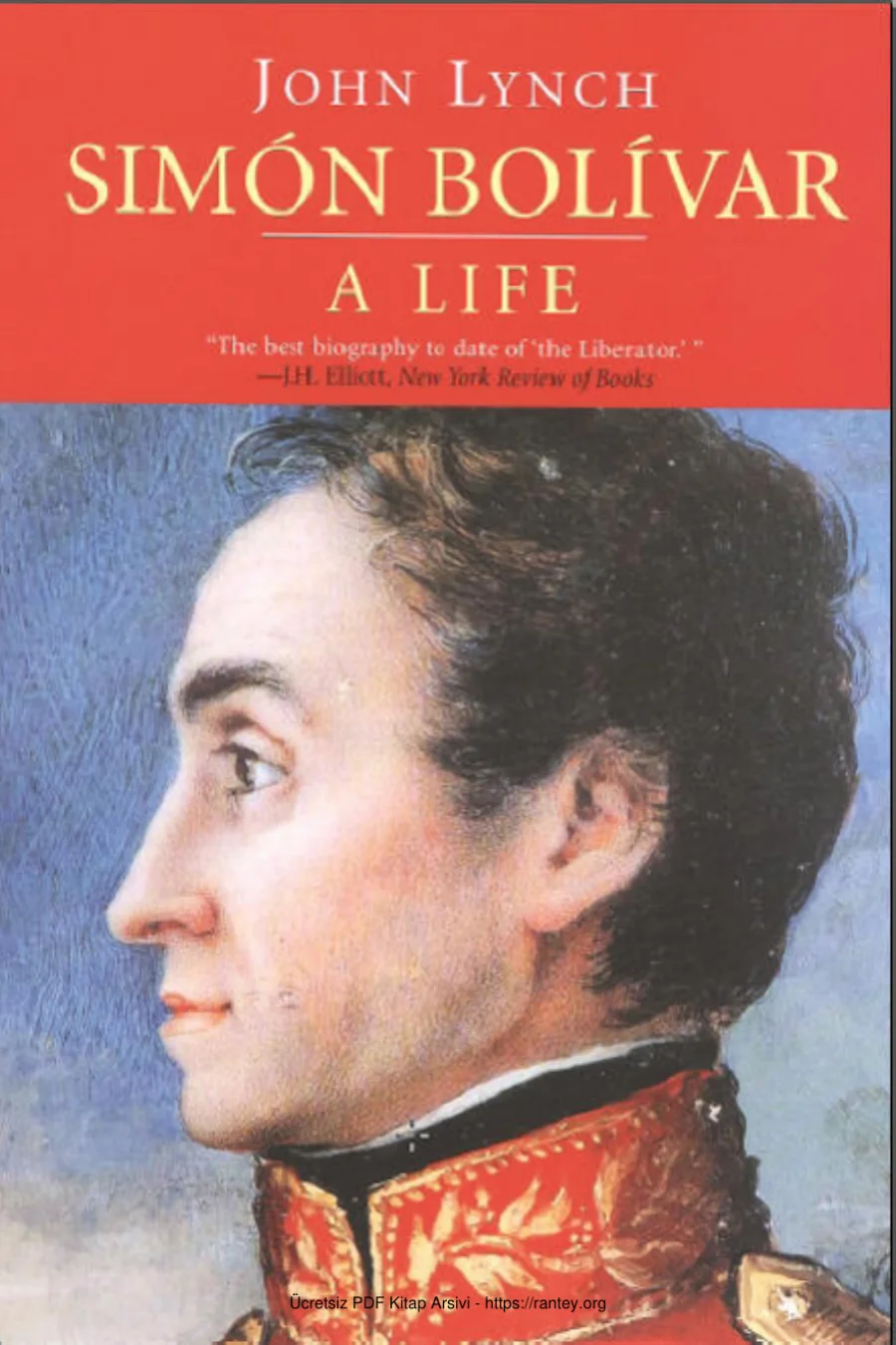 Simon Bolivar Simon Bolivar A Life kapak görseli