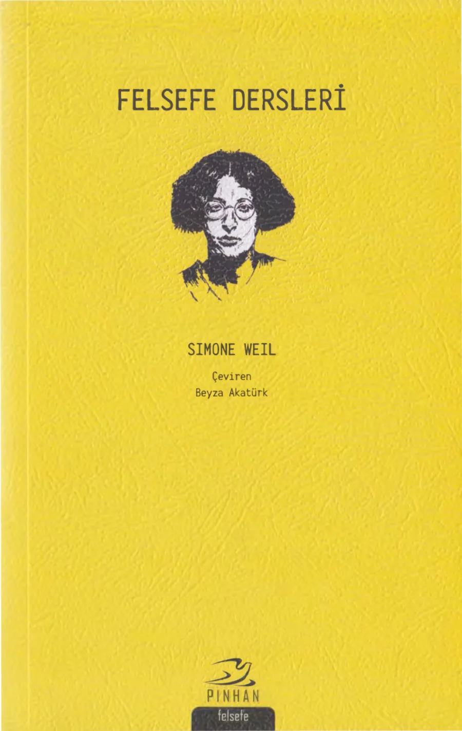 Simone Weil Felsefe Dersleri Pinhan Yayınları kapak görseli