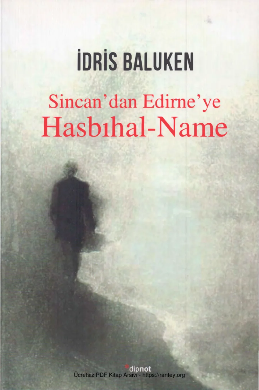 Sincandan Edirneye Hasbıhal Name kapak görseli