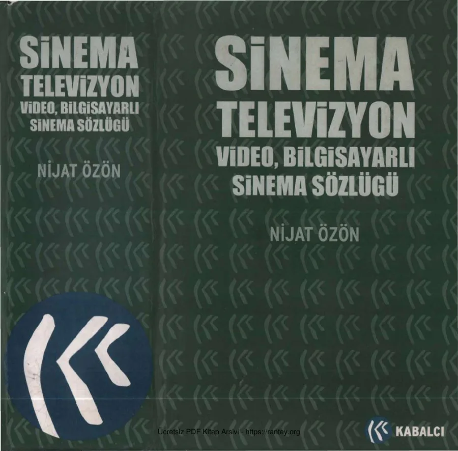 Sinema Televizyon Video Bilgisayarlı Sinema Sözlüğü kapak görseli