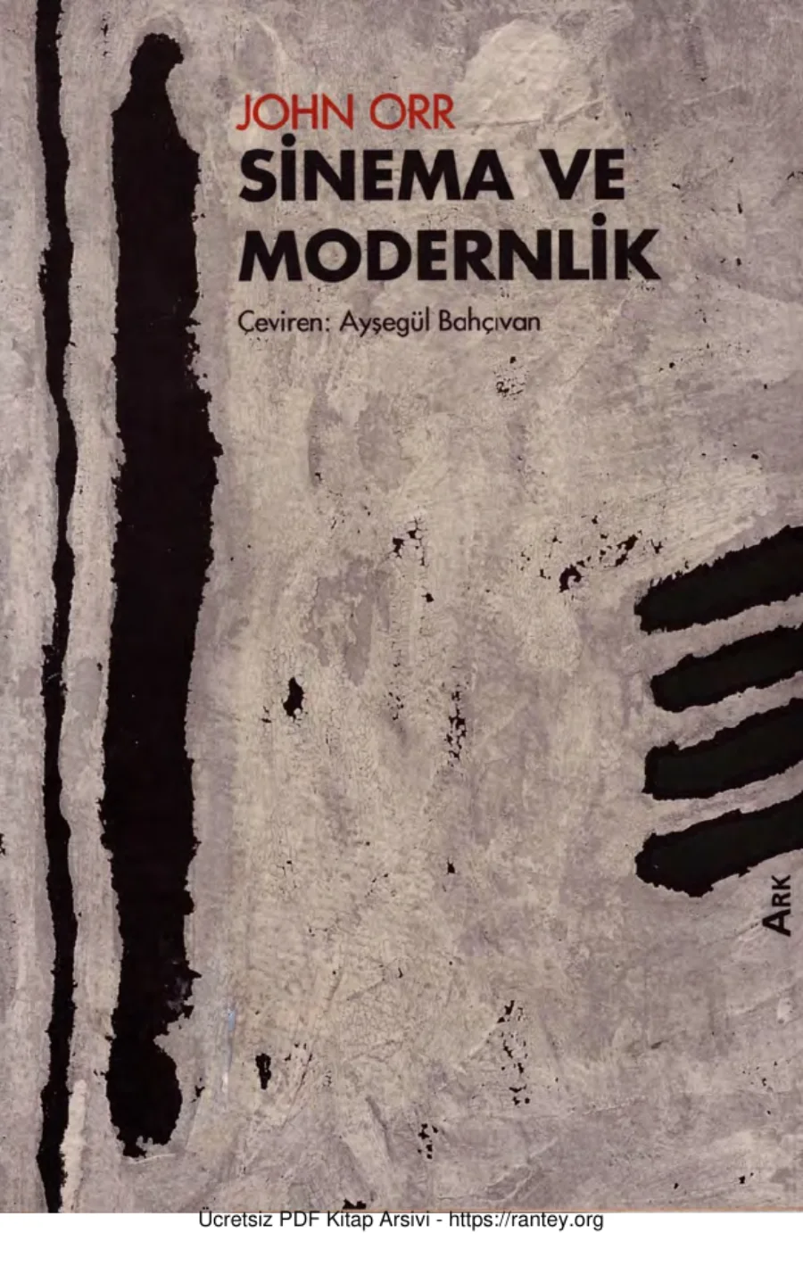 Sinema ve Modernlik Bilim ve Sanat Yayınları kapak görseli