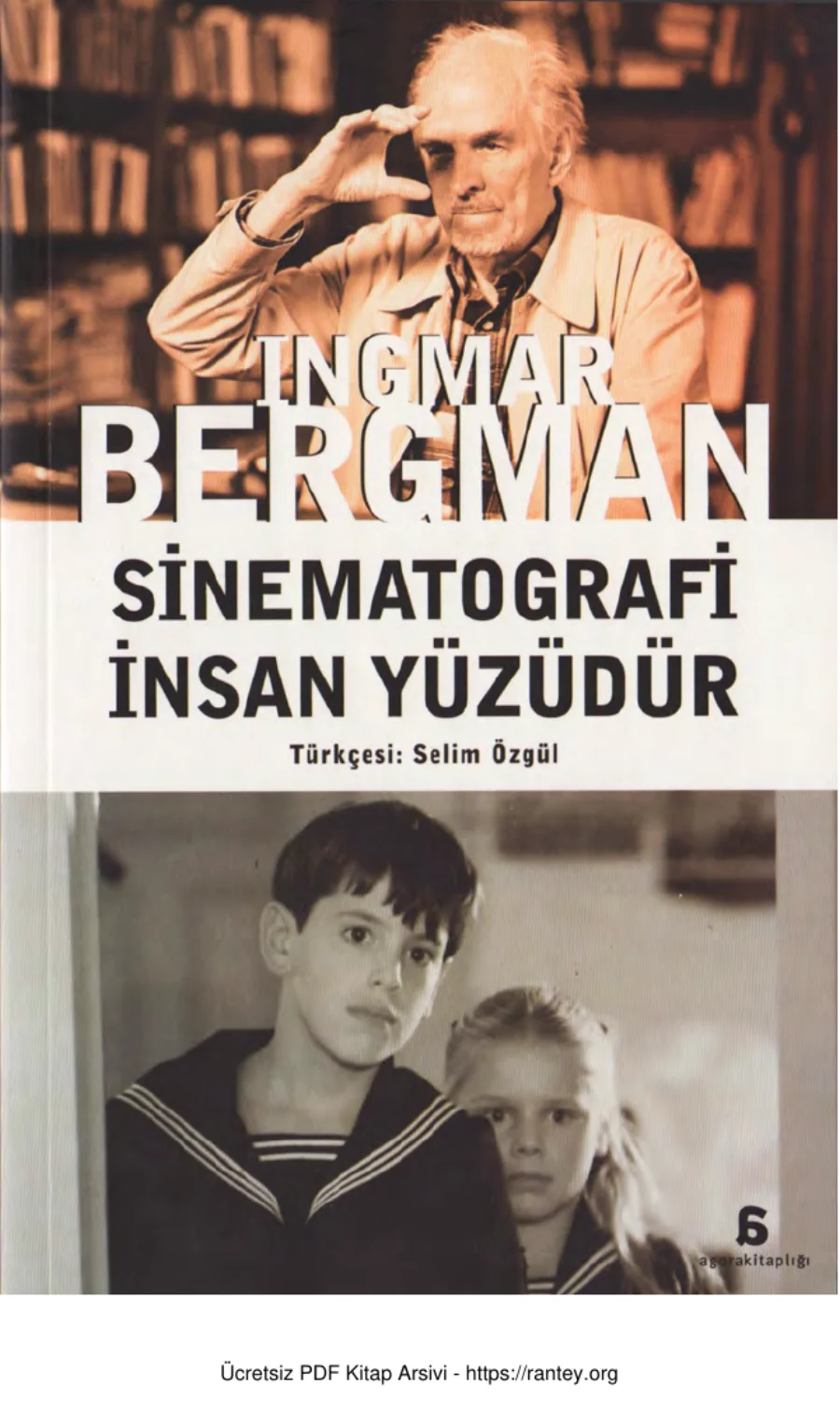Sinematografi İnsan Yüzüdür Agora Kitaplığı kapak görseli