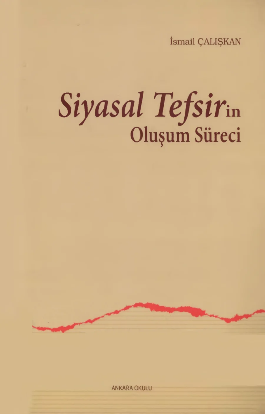 Siyasal Tefsirin Olusum Sureci kapak görseli