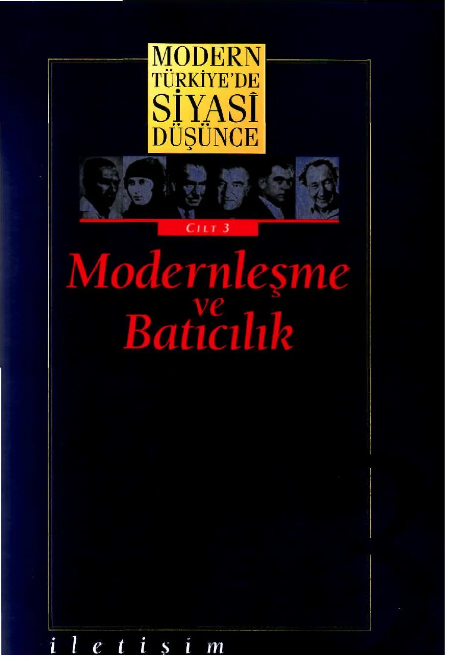 Siyasi Dusunce Cilt 3 Modernlesme ve Baticilik kapak görseli