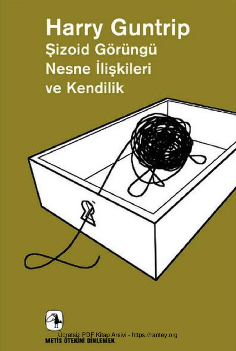 Şizoid Görüngü Nesne İlişkileri ve Kendilik kapak görseli