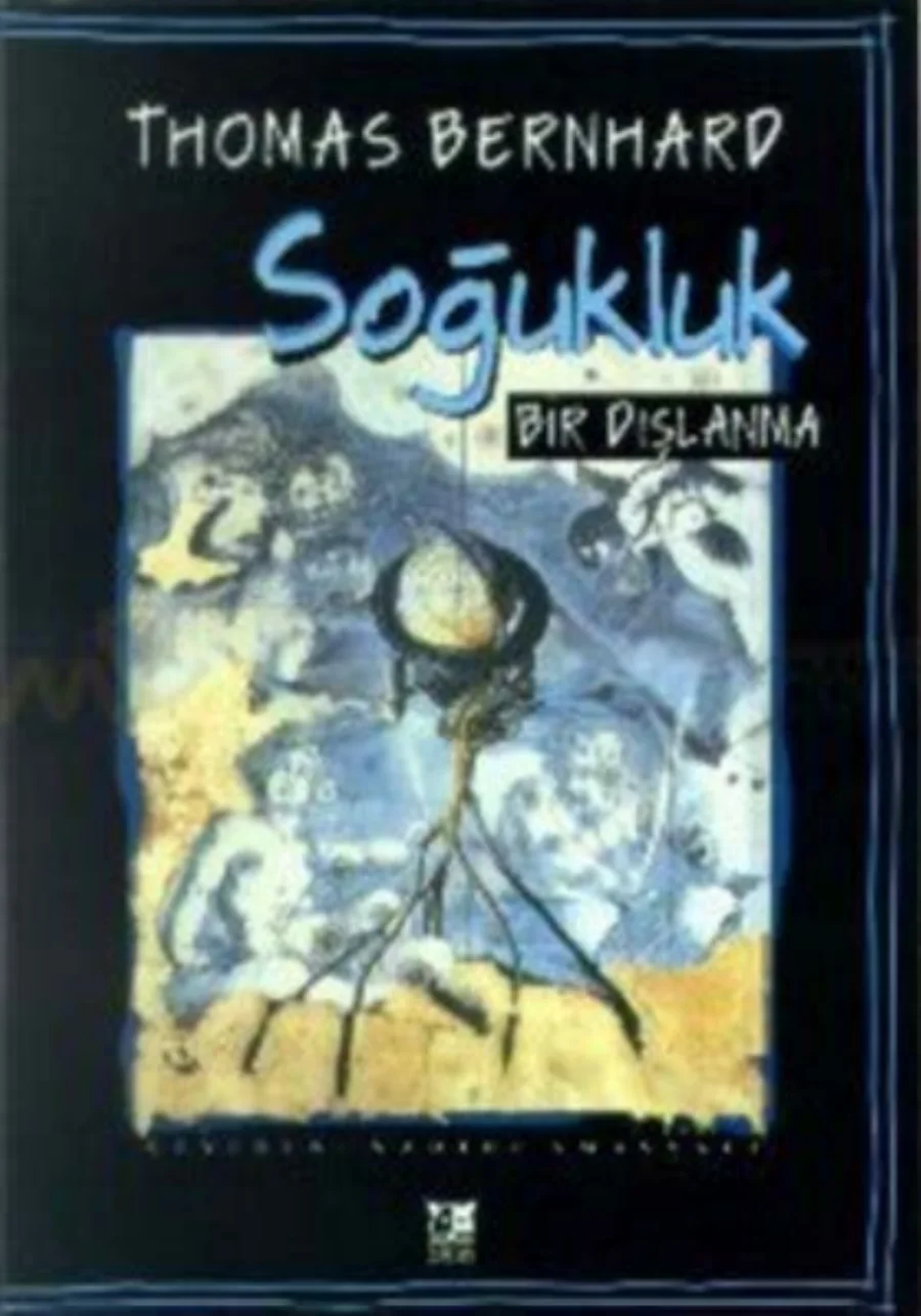 Soğukluk Bir Dışlanma kitap kapağı