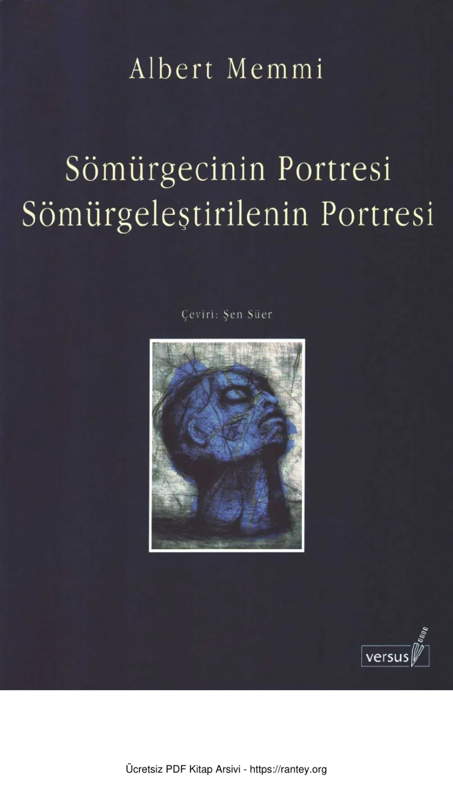 Sömürgecinin Portresi / Sömürgeleştirilenin Portresi kapak görseli