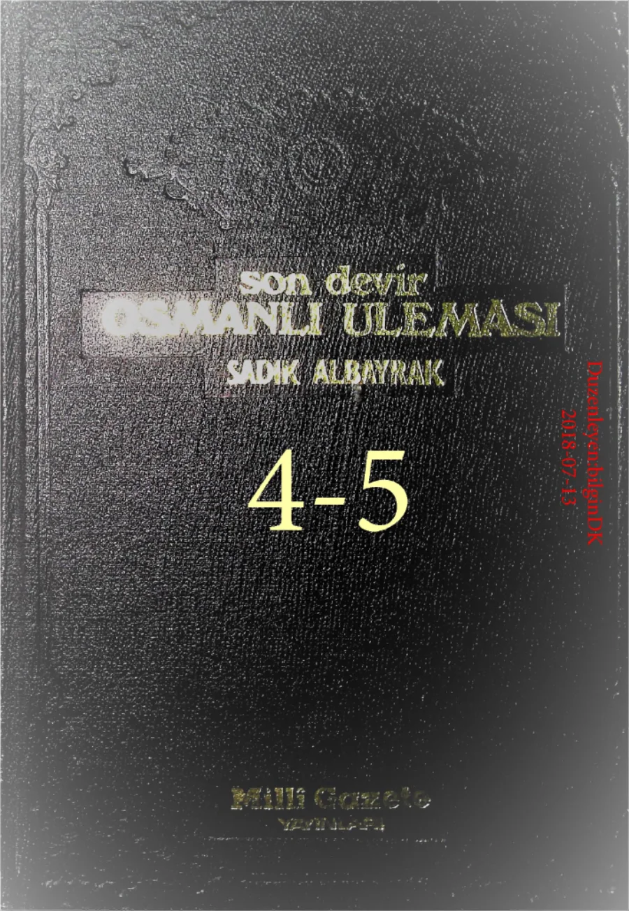 Son Devir Osmanlı Uleması: İlmiye Ricalinin Teracim-i Ahvali kapak görseli