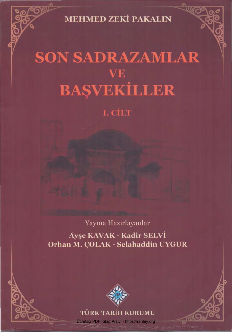 Son Sadrazamlar ve Başvekiller Cilt I kapak görseli