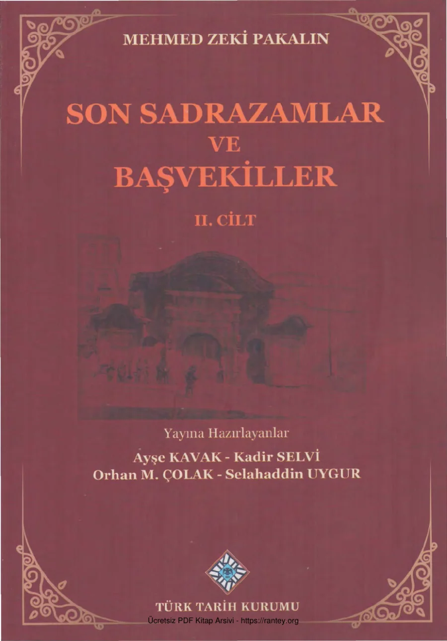 Son Sadrazamlar ve Başvekiller Cilt II kapak görseli