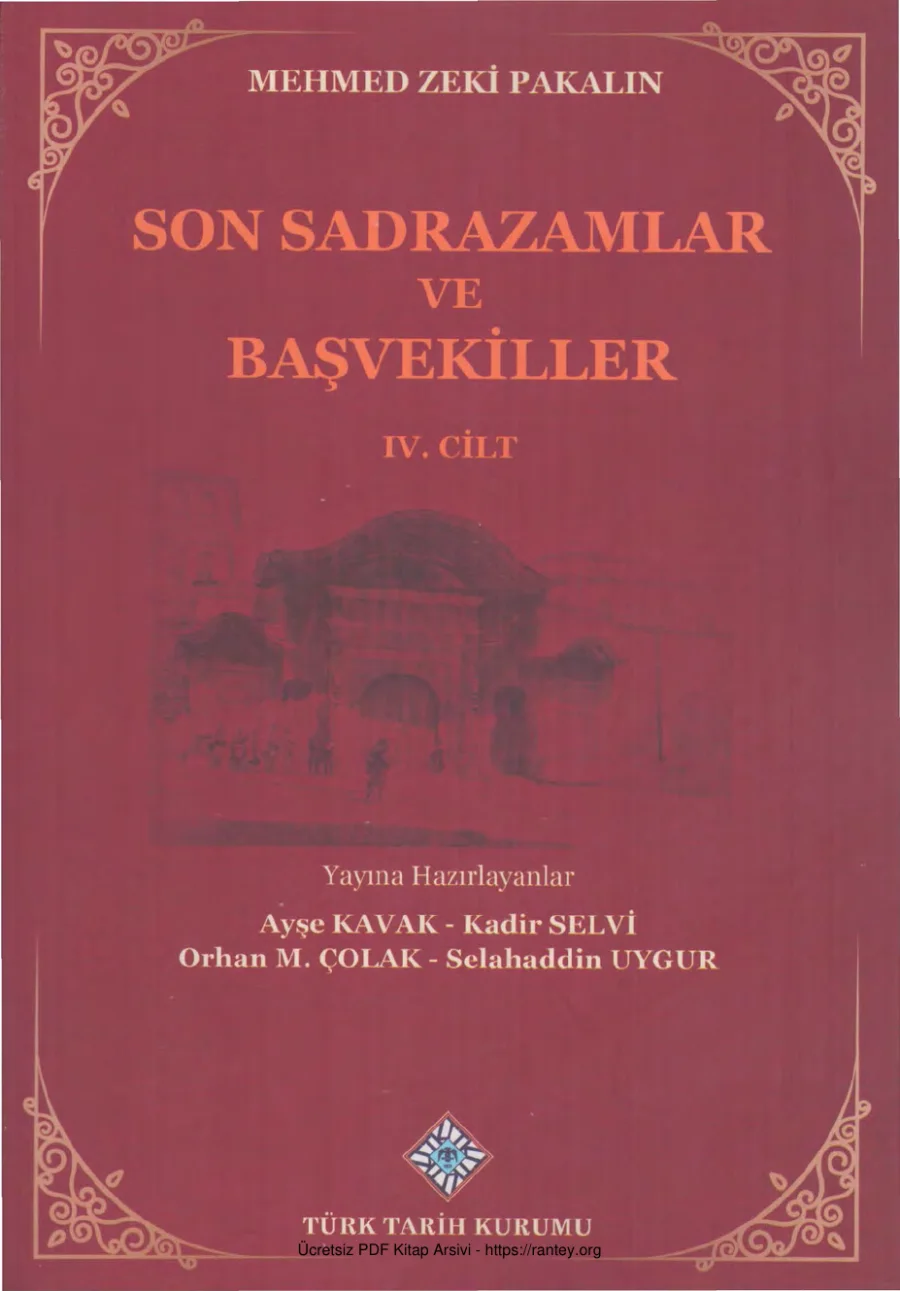 Son Sadrazamlar ve Başvekiller Cilt IV kapak görseli