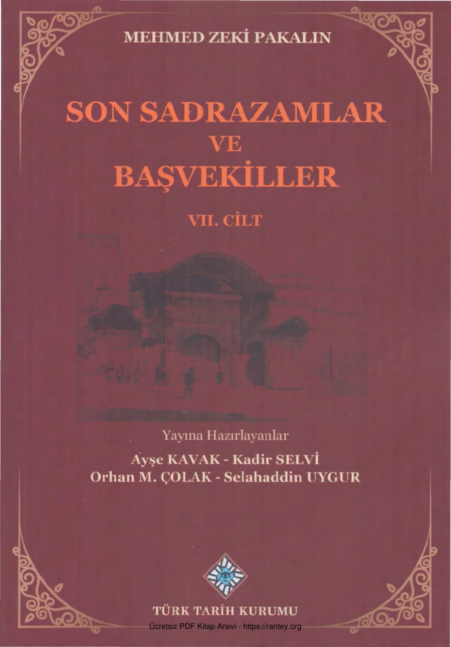 Son Sadrazamlar ve Başvekiller Cilt VII kapak görseli