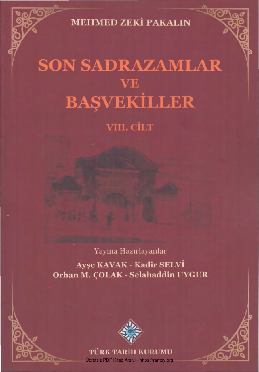 Son Sadrazamlar ve Başvekiller Cilt VIII kapak görseli