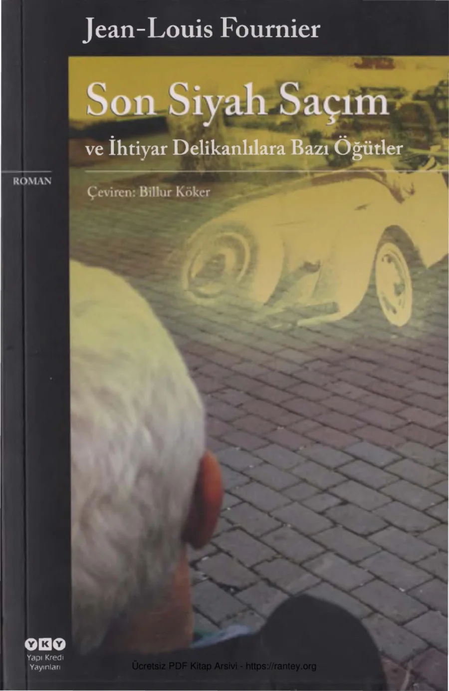 Son Siyah Saçım kapak görseli