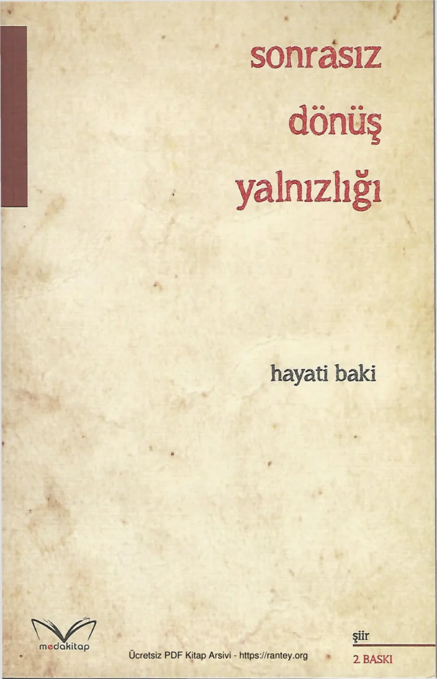 Sonrasız Dönüş Yalnızlığı Meda Kitap Yayınları kapak görseli