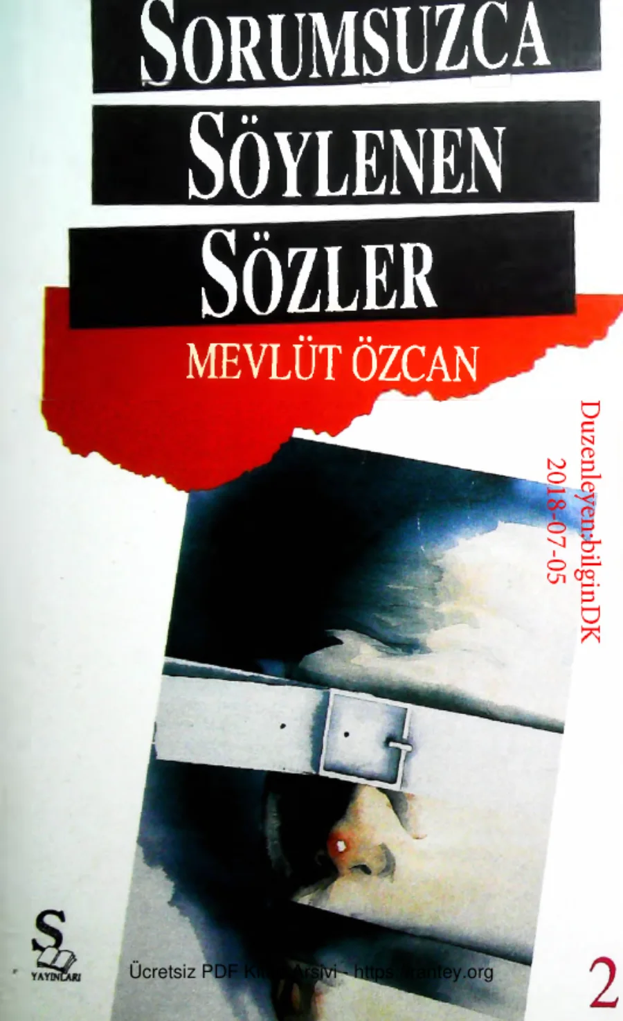 Sorumsuzca Soylenen Sozler2 4 kapak görseli