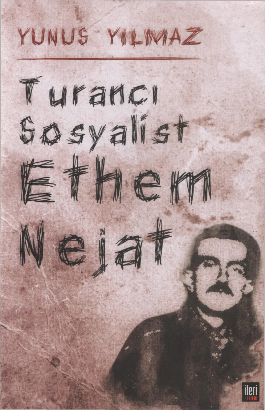 Sosyalist Ethem Nejat kapak görseli