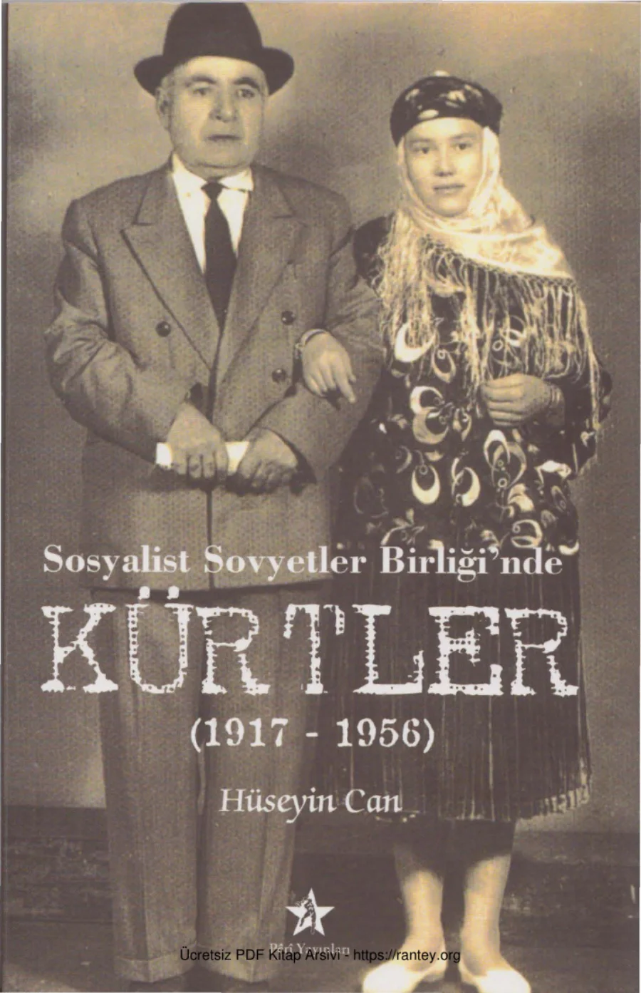 Sosyalist Sovyetler Birliğinde Kürtler 1917 1956 kapak görseli