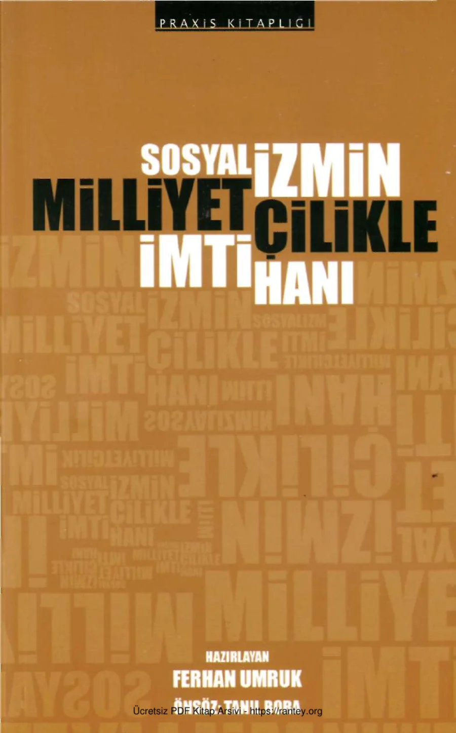 Sosyalizmin Milliyetçilikle İmtihanı Praxis Kitaplığı kapak görseli