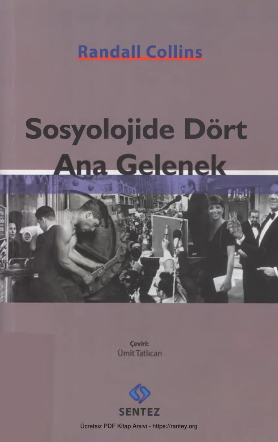 Sosyolojide Dört Ana Gelenek Sentez Yayınları kapak görseli