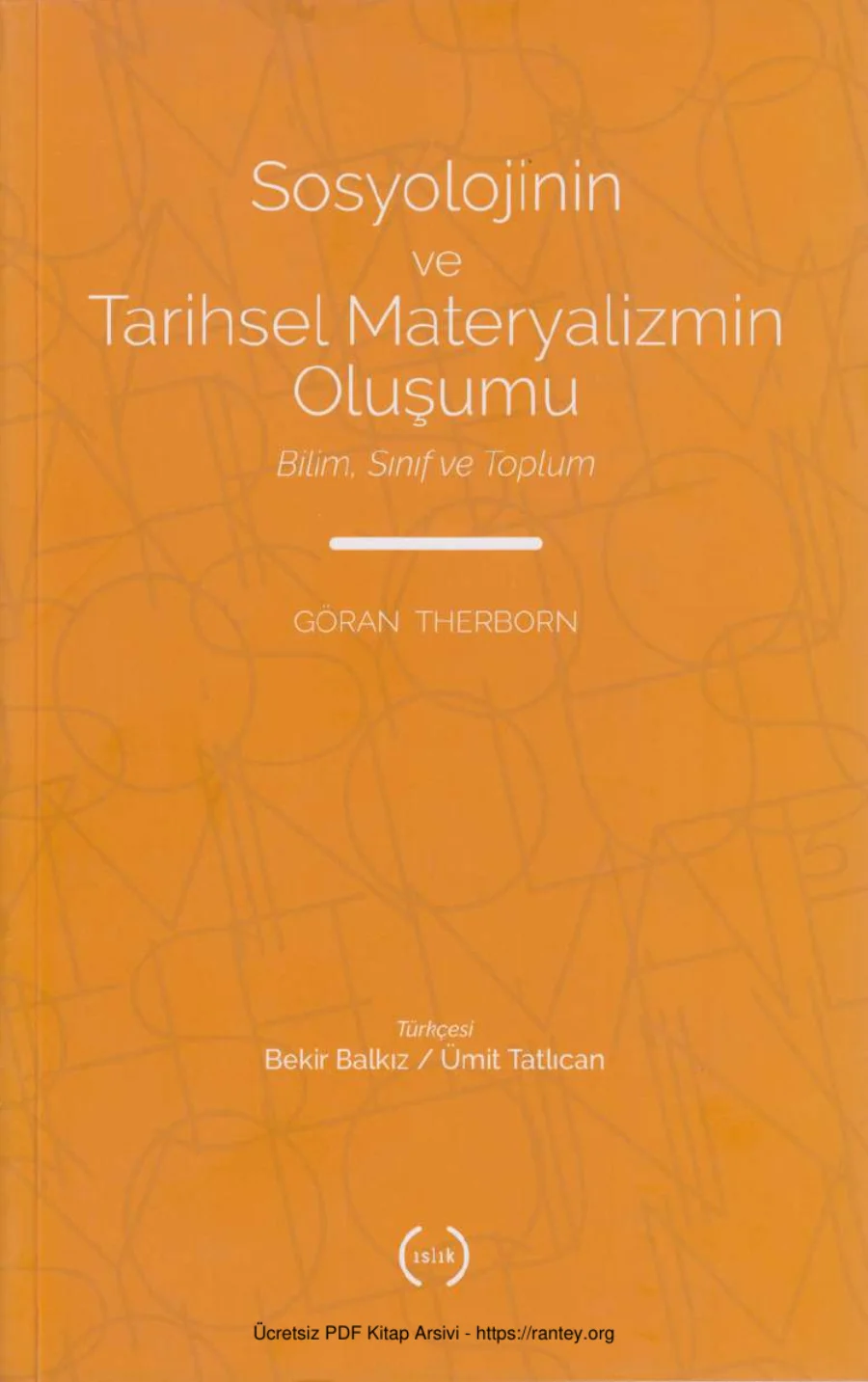 Sosyolojinin ve Tarihsel Materyalizmin Doğuşu kapak görseli