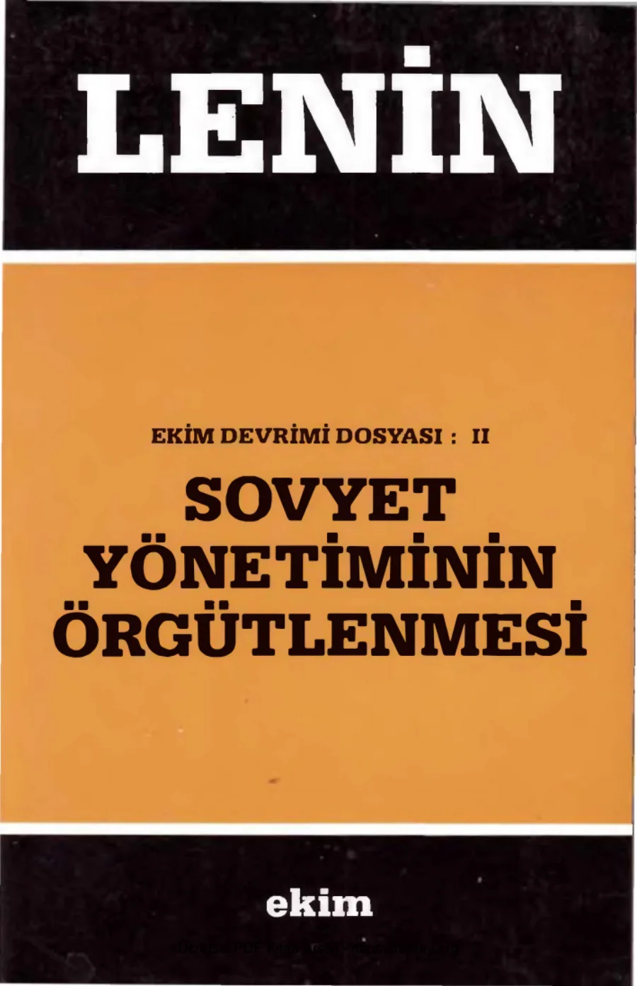 Sovyet Yönetiminin Örgütlenmesi Ekim Yayınları kapak görseli