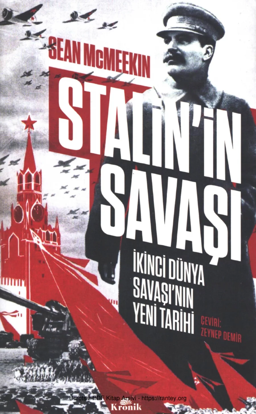 Stalinin Savaşı İkinci Dünya Savaşının Yeni Tarihi kapak görseli