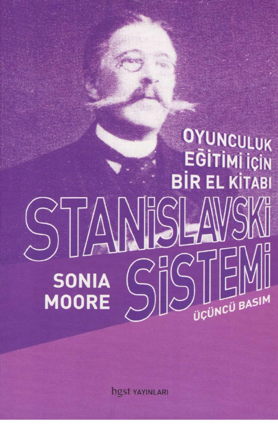 Stanislavski Sistemi Oyunculuk Eğitimi İçin Bir El Kitabı kapak görseli