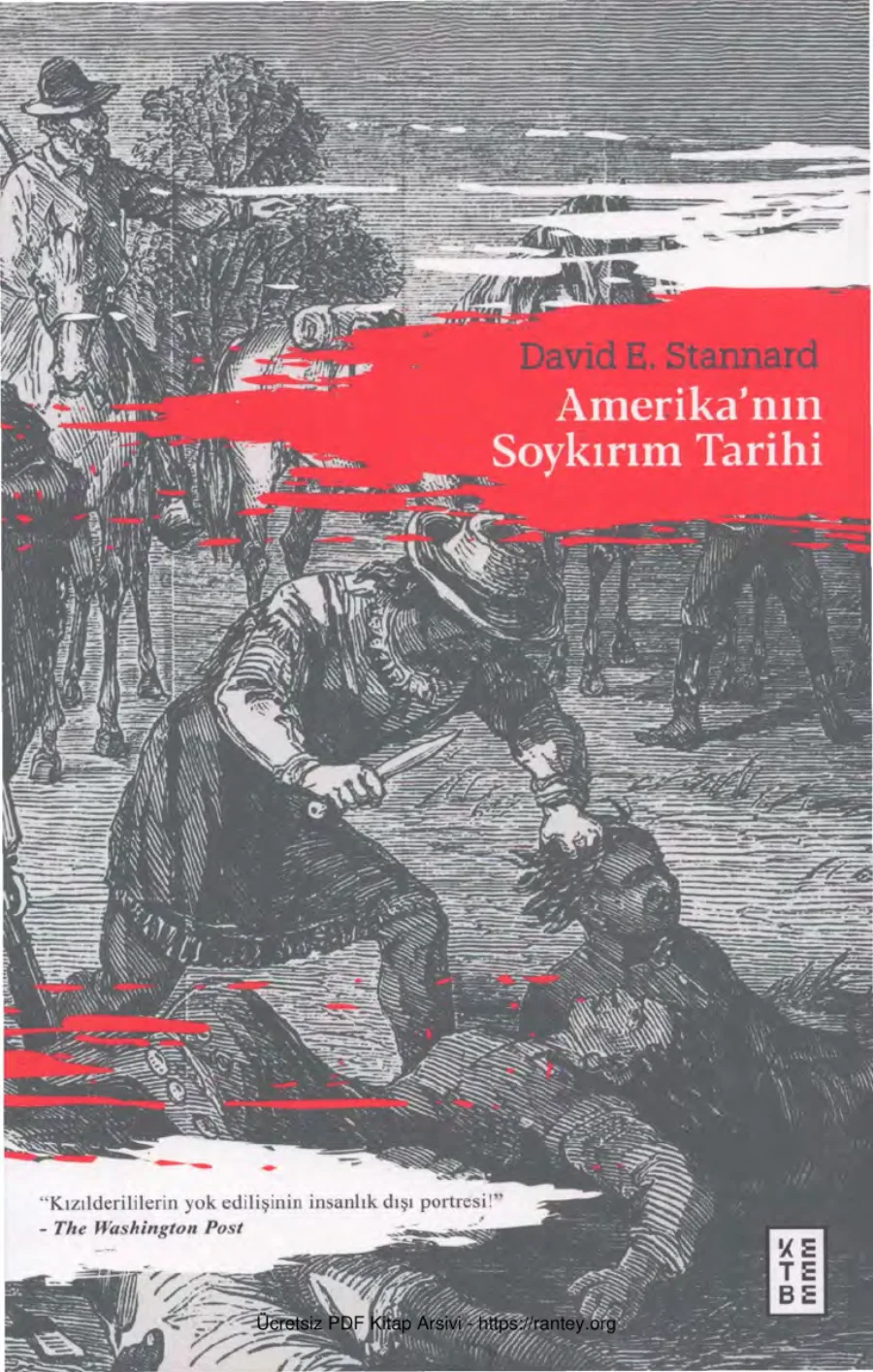Stannard Amerikanın Soykırım Tarihi kapak görseli