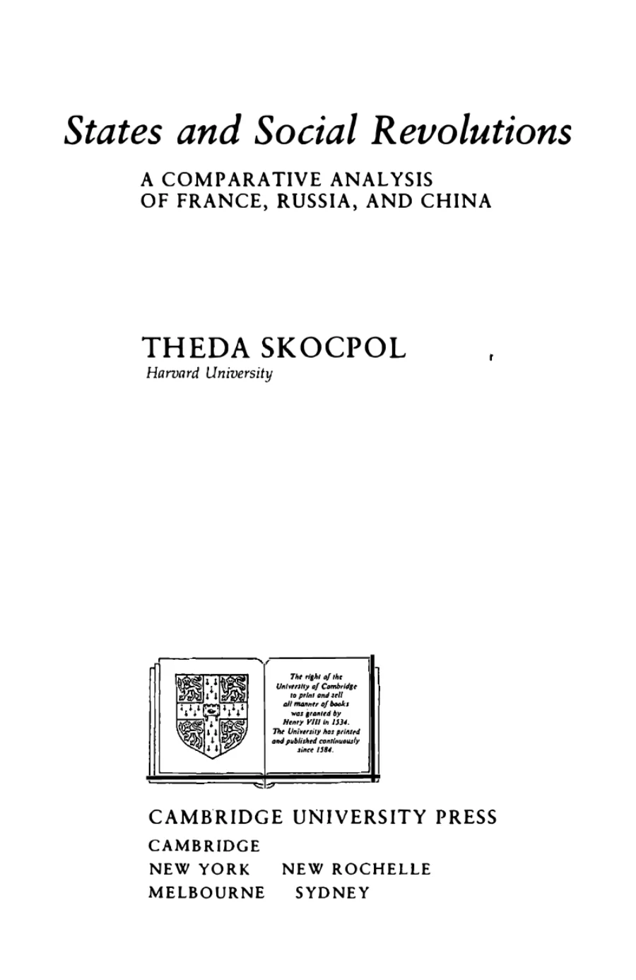 States and Social Revolutions A Comparative Analysis of France Russia and China kapak görseli