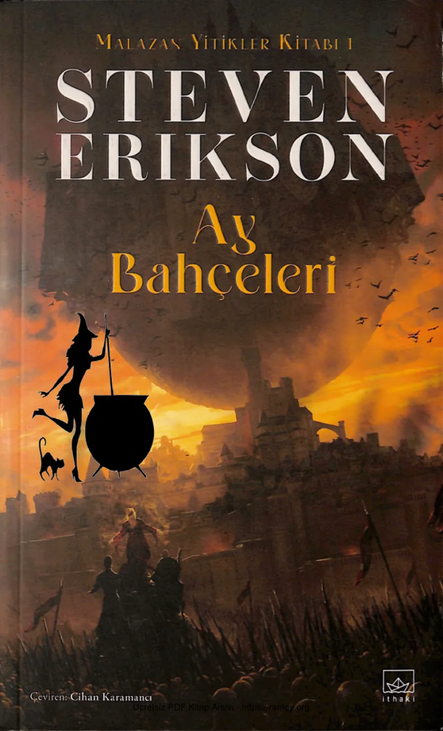 Steven Erikson Malazan 1 Ay Bahceleri bs kapak görseli