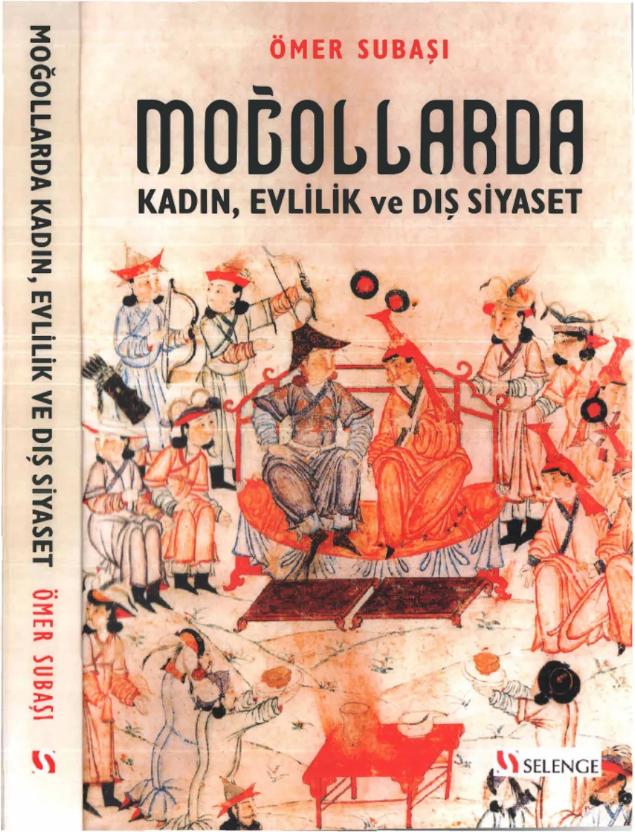 Subaşı Moğollarda Kadın Evlilik ve Dış Siyaset kitap kapağı