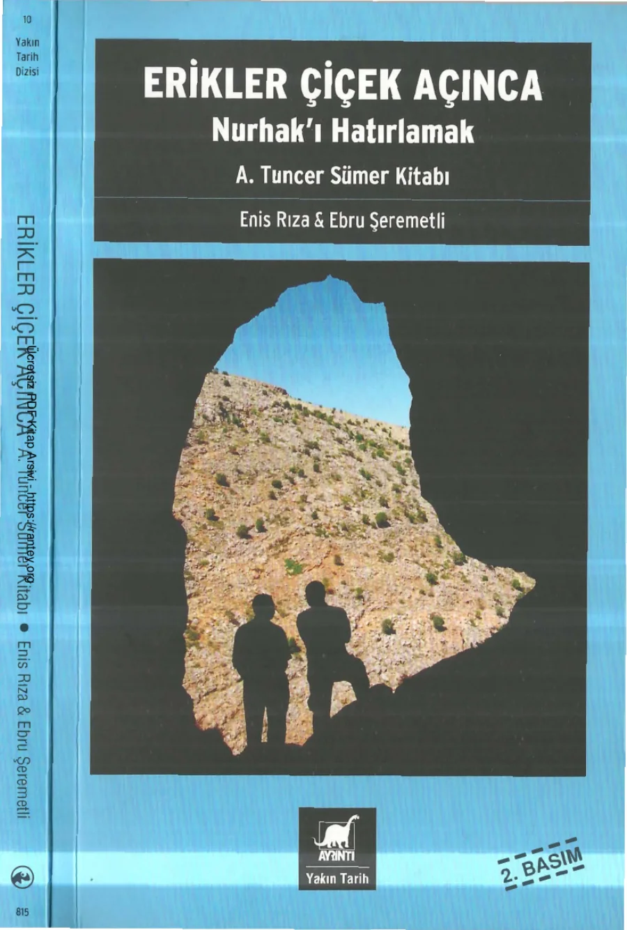 Sümer Erikler Çiçek Açınca Nurhakı Hatırlamak kapak görseli