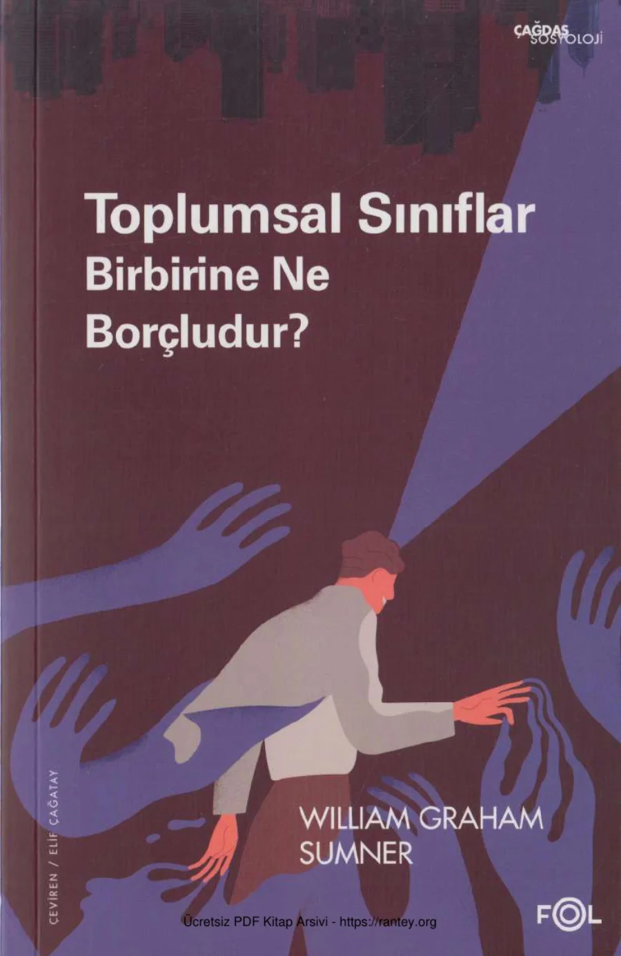 Sumner Toplumsal Sınıflar Birbirine Ne Borçludur kapak görseli