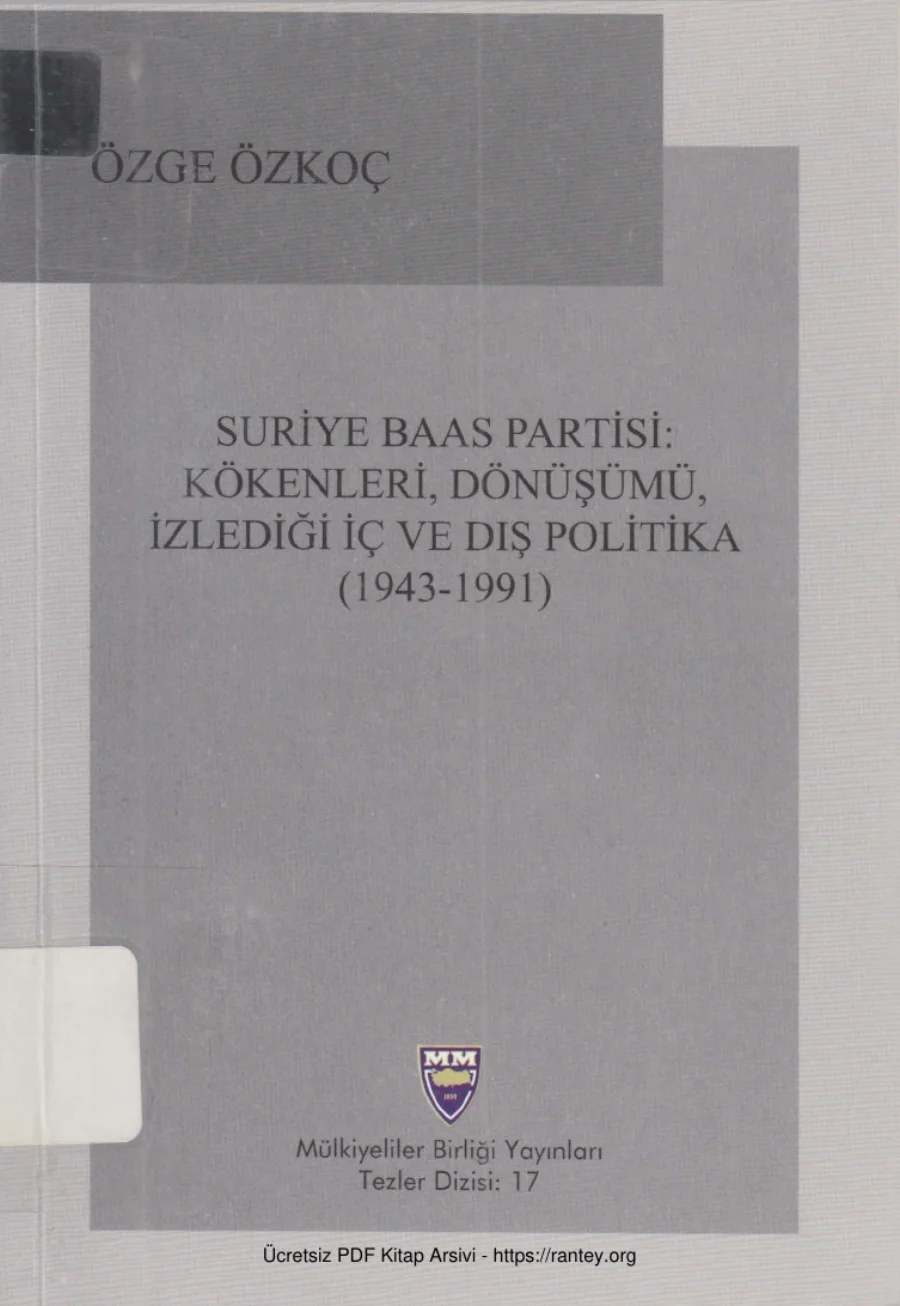Suriye Baas Partisi Kökenleri Dönüşümü İzlediği İç ve Dış Politika 1943 1991 Mülkiyeliler Birliği Yayınları kapak görseli