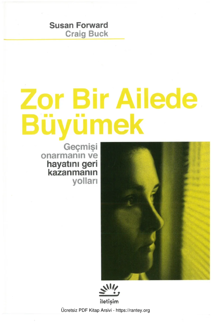 Susan Forward Zor Bir Ailede Büyümek kapak görseli