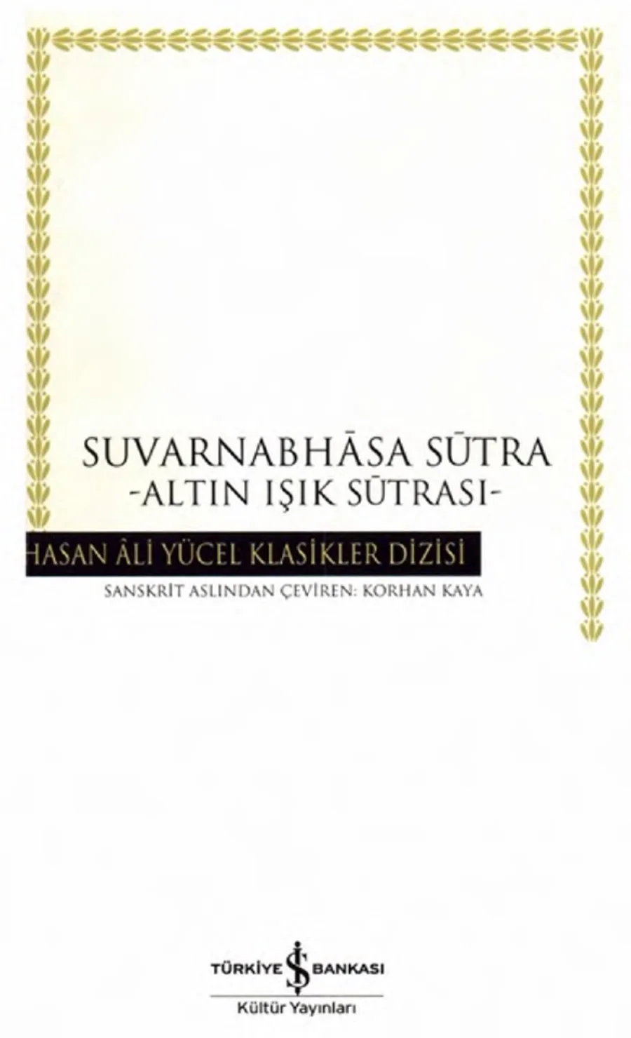 Suvarnabhasa Sutra İş Bankası Yayınları kapak görseli