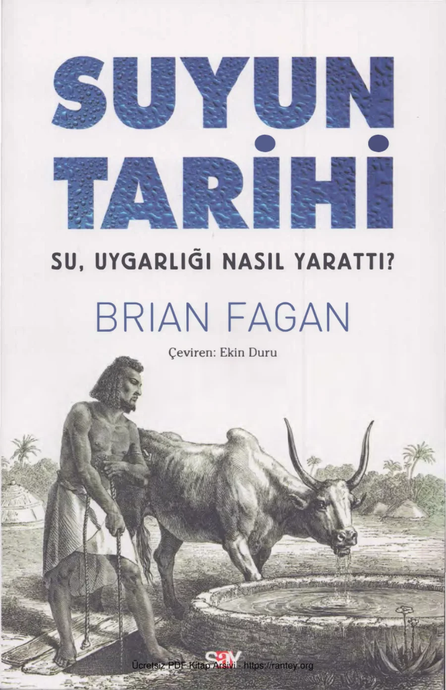 Suyun Tarihi Su Uygarlığı Nasıl Yarattı kapak görseli