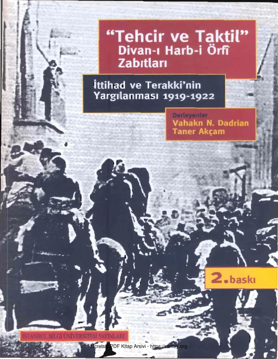 Taner Akçam Tehcir ve Taktil Divan ı Harb i Örfi Zabıtları kapak görseli