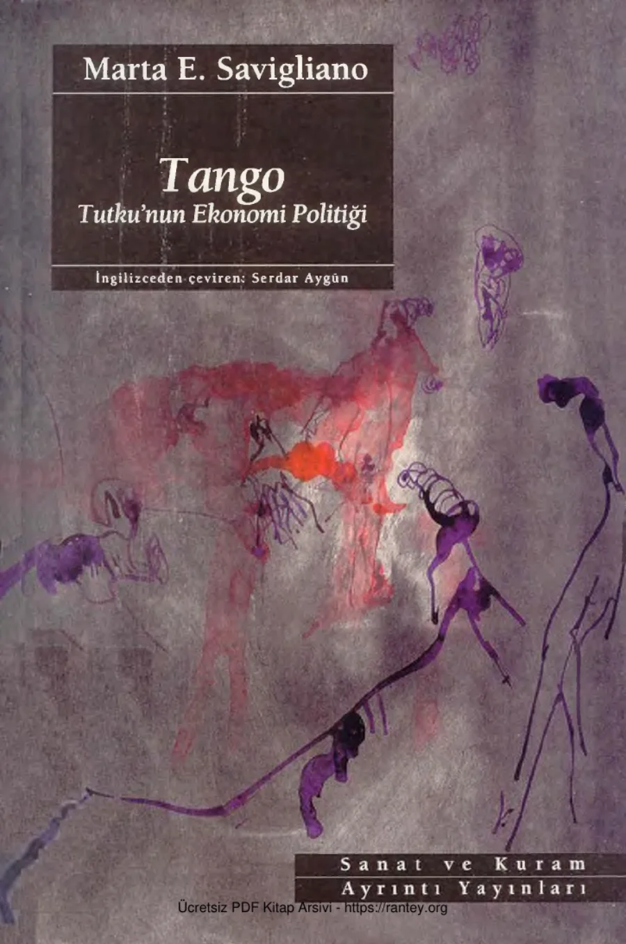 Tango Tutkunun Ekonomi Politiği kapak görseli