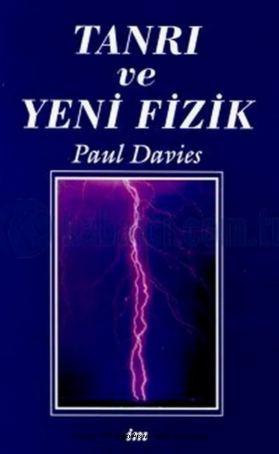 Tanri ve Yeni Fizik Paul Davies kapak görseli