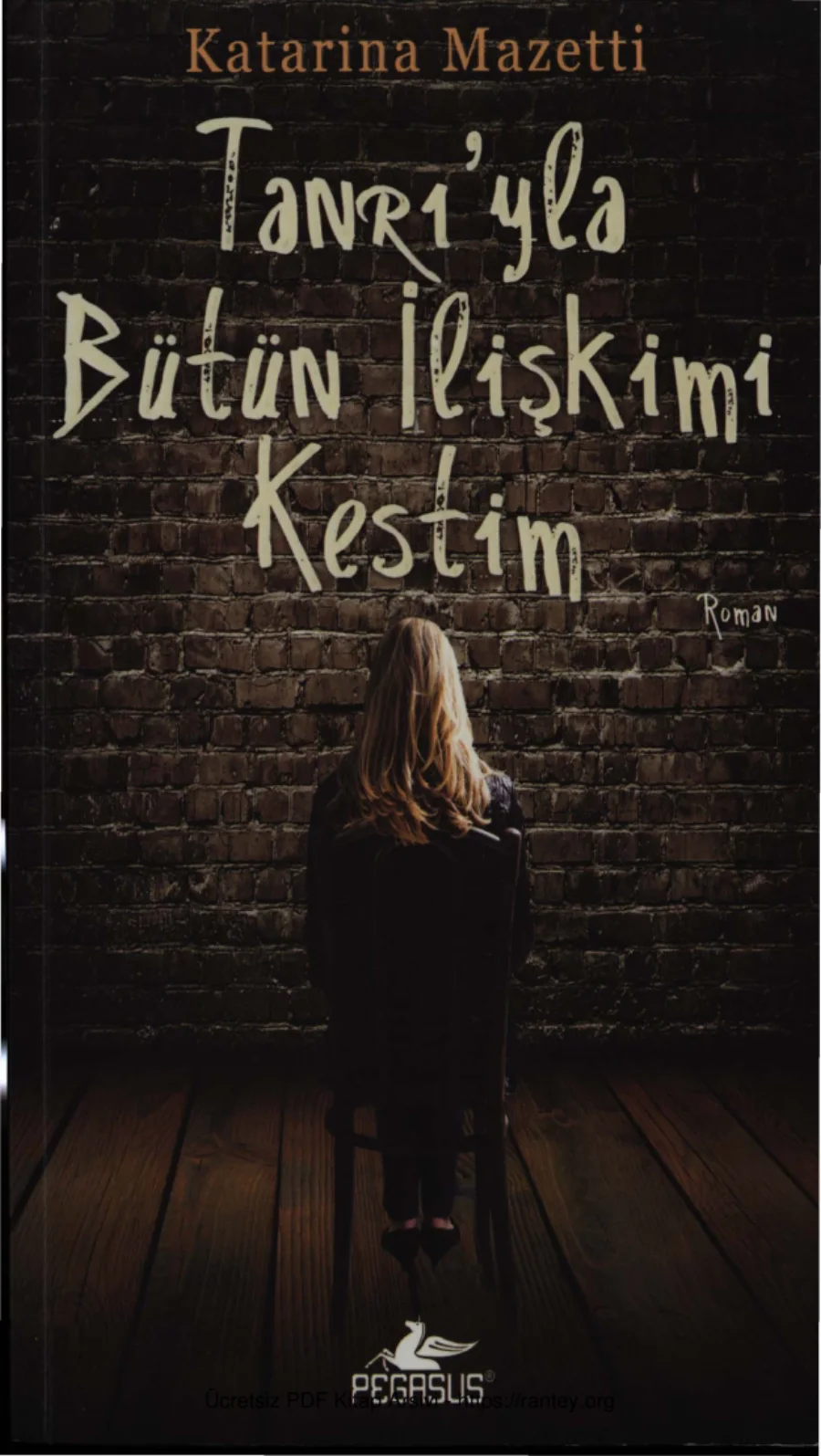 Tanrıyla Bütün İlişkimi Kestim kapak görseli