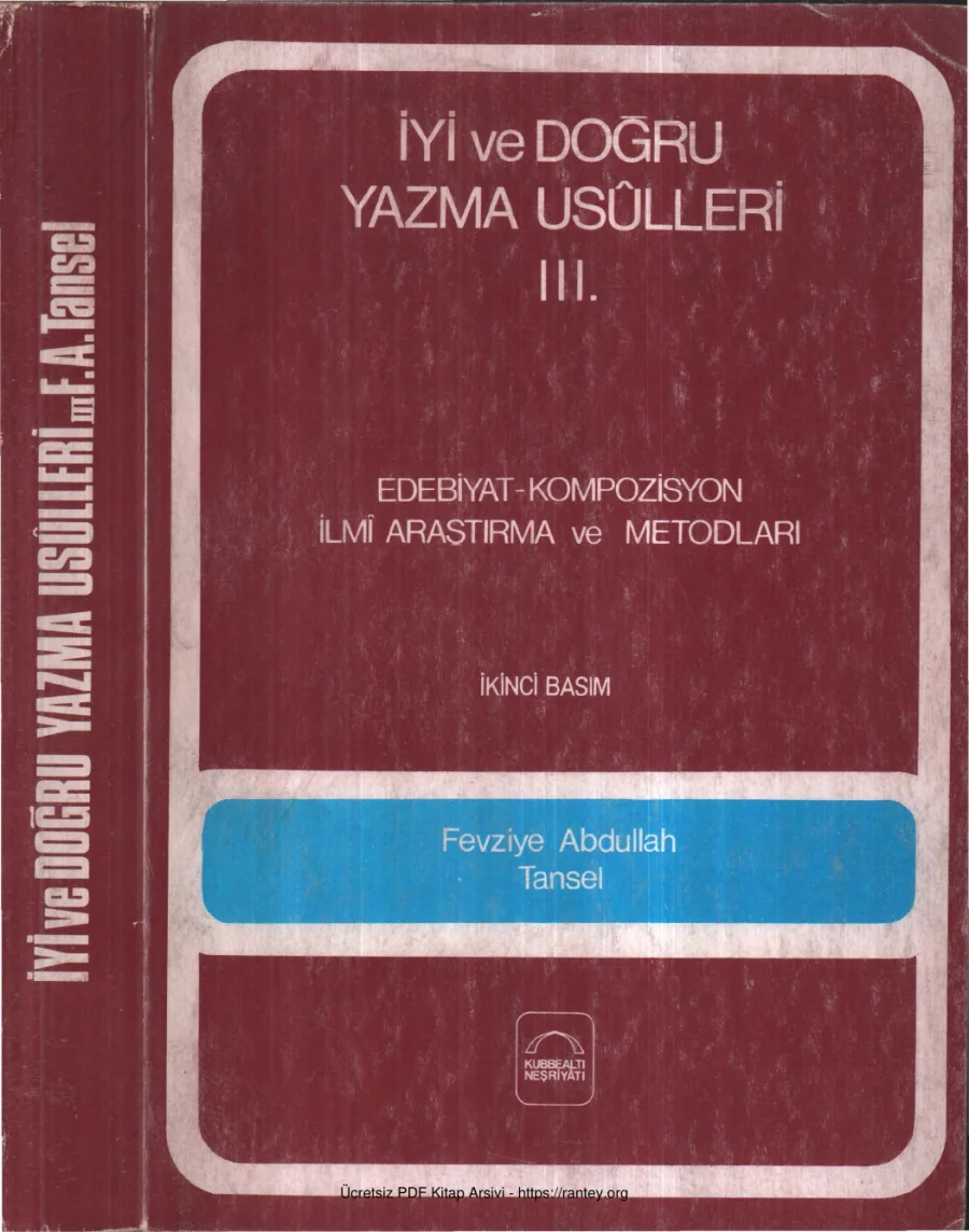 Tansel İyi ve Doğru Yazma Usulleri Cilt III Kubbealtı Yayınları kapak görseli