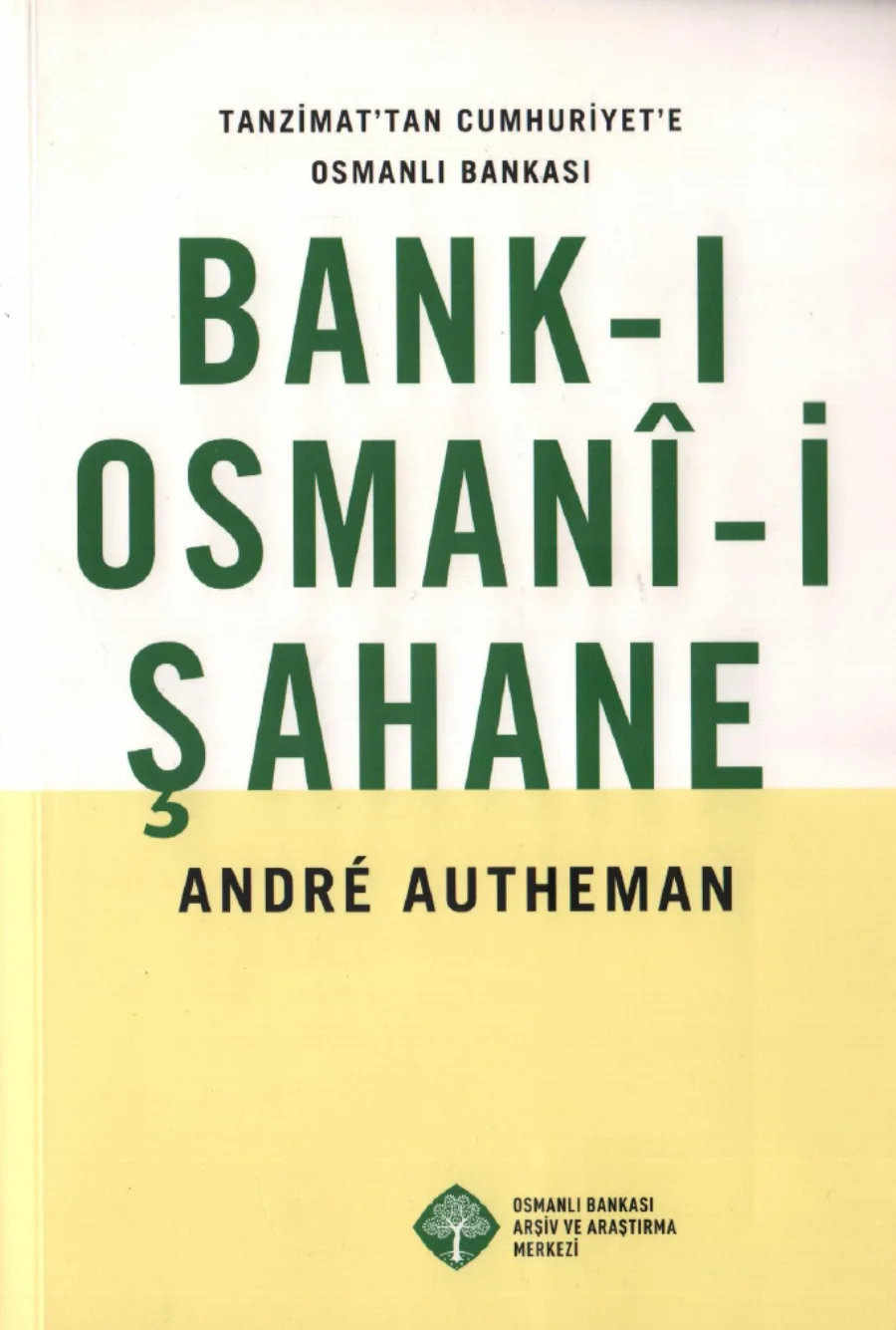 Tanzimat'tan Cumhuriyet'e Osmanlı Bankası PDF kapak görseli
