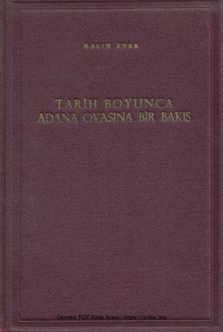 Tarih Boyunca Adana Ovasına Bir Bakış kapak görseli